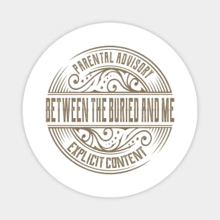 between the buried and me vintage ornament Magnet